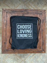 Choose Loving Kindness Backpack