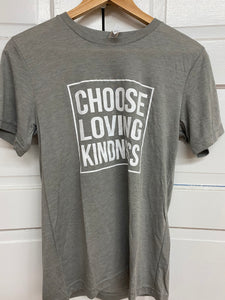 Choose Loving Kindness - Unisex T-Shirts (With White Fonts)