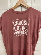 Choose Loving Kindness Women's Rolled Sleeves T-Shirts (With White Font)