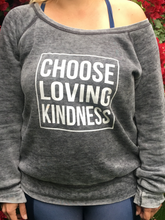 Choose Loving Kindness - Women's Wide Neck Sweatshirt