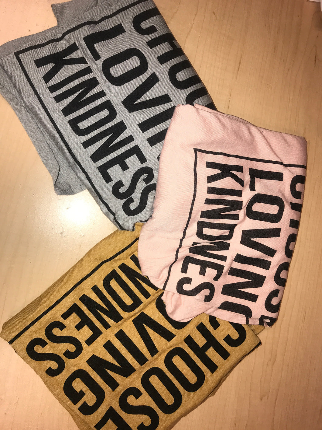 Choose Loving Kindness Women's Rolled Sleeves T-Shirts (With Black Font)